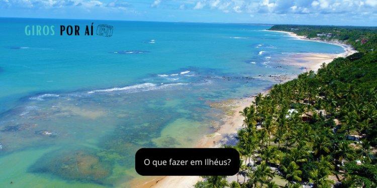 O que fazer em Ilhéus?